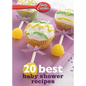 Betty Crocker 20 Best Baby Shower Recipes - Paperback