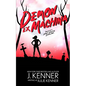 Demon Ex Machina: Tales of a Demon Hunting Soccer Mom - Paperback