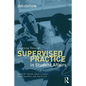 Learning Through Supervised Practice in Student Affairs - Paperback