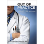 Out of Practice - Hardcover