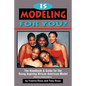 Is Modeling for You? The Handbook and Guide for the Young Aspiring African American Model (Revised Second Edition) - Paperback
