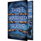 Three Shattered Souls: An Epic Assassin Romantic Fantasy - Hardcover