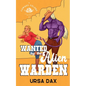 Wanted by the Alien Warden - Paperback
