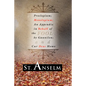 Proslogium; Monologium; - Paperback