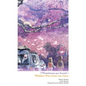 5 Centimeters Per Second + Children Who Chase Lost Voices - Hardcover