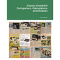 Classic Heathkit Computers, Calculators, and Robots - Paperback