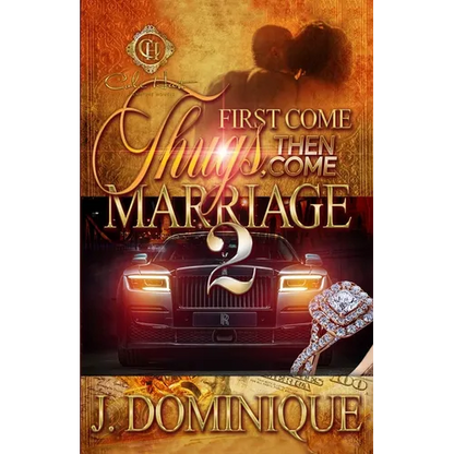 First Come Thug, Then Come Marriage 2 - Paperback