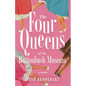 Four Queens of the Buttonbush Museum - Paperback