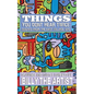 Things You Don't Hear Twice: Quotes from the East Village, NYC - Paperback
