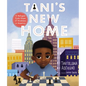 Tani's New Home: A Refugee Finds Hope and Kindness in America - Hardcover