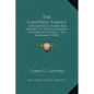 The Cantrell Family: A Biographical Album and History of the Descendants of Zebulon Cantrell, the Immigrant (1898) - Hardcover