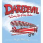 Daredevil: The Daring Life of Betty Skelton - Hardcover