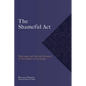 "The Shameful Act": Marriage and Sexual Intimacy in Tertullian of Carthage - Paperback