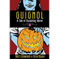Guignol - A Tale of Escalating Horror - Paperback