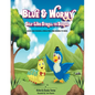 Blue & Wormy Self-Love Stroll To School - Paperback