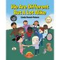 We Are Different But A Lot Alike - Paperback