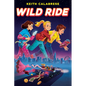 Wild Ride - Hardcover