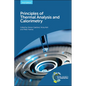 Principles of Thermal Analysis and Calorimetry - Hardcover