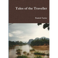 Tales of the Traveller - Paperback