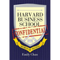 Harvard Business School Confidential: Secrets of Success - Paperback