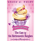 The Case of the Butterscotch Burglars: A Cozy Mystery Adventure - Paperback