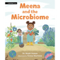 Meena and the Microbiome - Hardcover