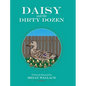 Daisy and the Dirty Dozen - Hardcover