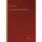An Account of the Island of Ceylon - Paperback