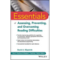 Essentials of Assessing, Preventing, and Overcoming Reading Difficulties - Paperback