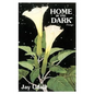 Home in the Dark: Poems - Paperback