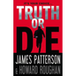 Truth or Die - Hardcover