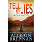 Tell No Lies - Library Binding