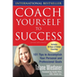 Coach Yourself to Success, Revised and Updated Edition - Paperback