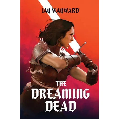 The Dreaming Dead - Paperback