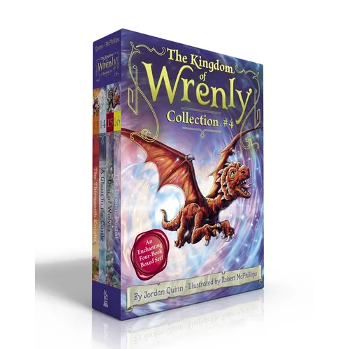 The Kingdom of Wrenly Collection #4 (Boxed Set): The Thirteenth Knight; A Ghost in the Castle; Den of Wolves; The Dream Portal - Paperback