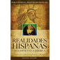 Realidades Hispanas Que Impactan A América: Implicaciones para la evangelización y misiones - Paperback