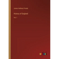 History of England: Vol. I - Paperback