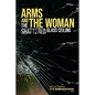 Arms and the Woman: The Shattered Glass Ceiling - Paperback