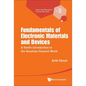 Fundamentals of Electronic Materials and Devices - Paperback
