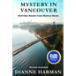 Mystery in Vancouver: A Chef Dani Rosetti Cozy Mystery - Paperback