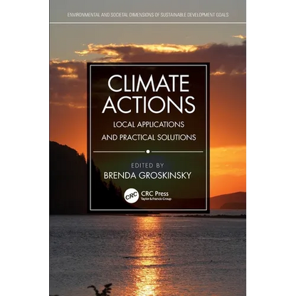 Climate Actions: Local Applications and Practical Solutions - Paperback