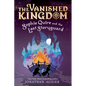 Sophie Quire and the Last Storyguard (the Vanished Kingdom Book 2): Revised Edition - Paperback
