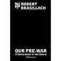 Our Pre-War, A generation in the storm - Paperback
