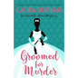 Groomed for Murder - Paperback
