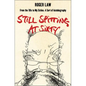 Still Spitting at Sixty: From the 60s to My Sixties, A Sort of Autobiography - Paperback