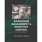 Warehouse Management and Inventory Control - Paperback
