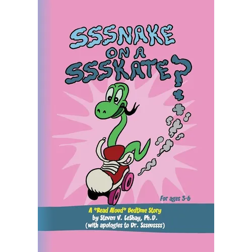 Sssnake on a Ssskate? - Paperback