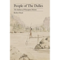 People of the Dalles: The Indians of Wascopam Mission - Paperback