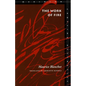 The Work of Fire - Paperback