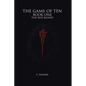 The Game of Ten: Book One the Red Blood - Paperback